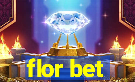 flor bet